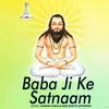 About Baba Ji Ke Satnaam Song
